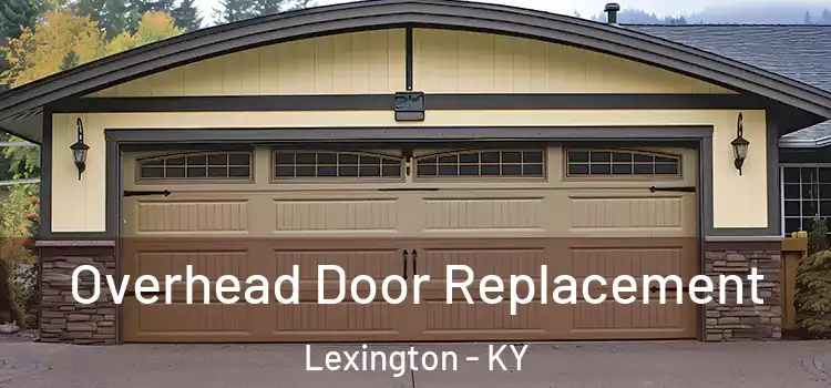  Overhead Door Replacement Lexington - KY